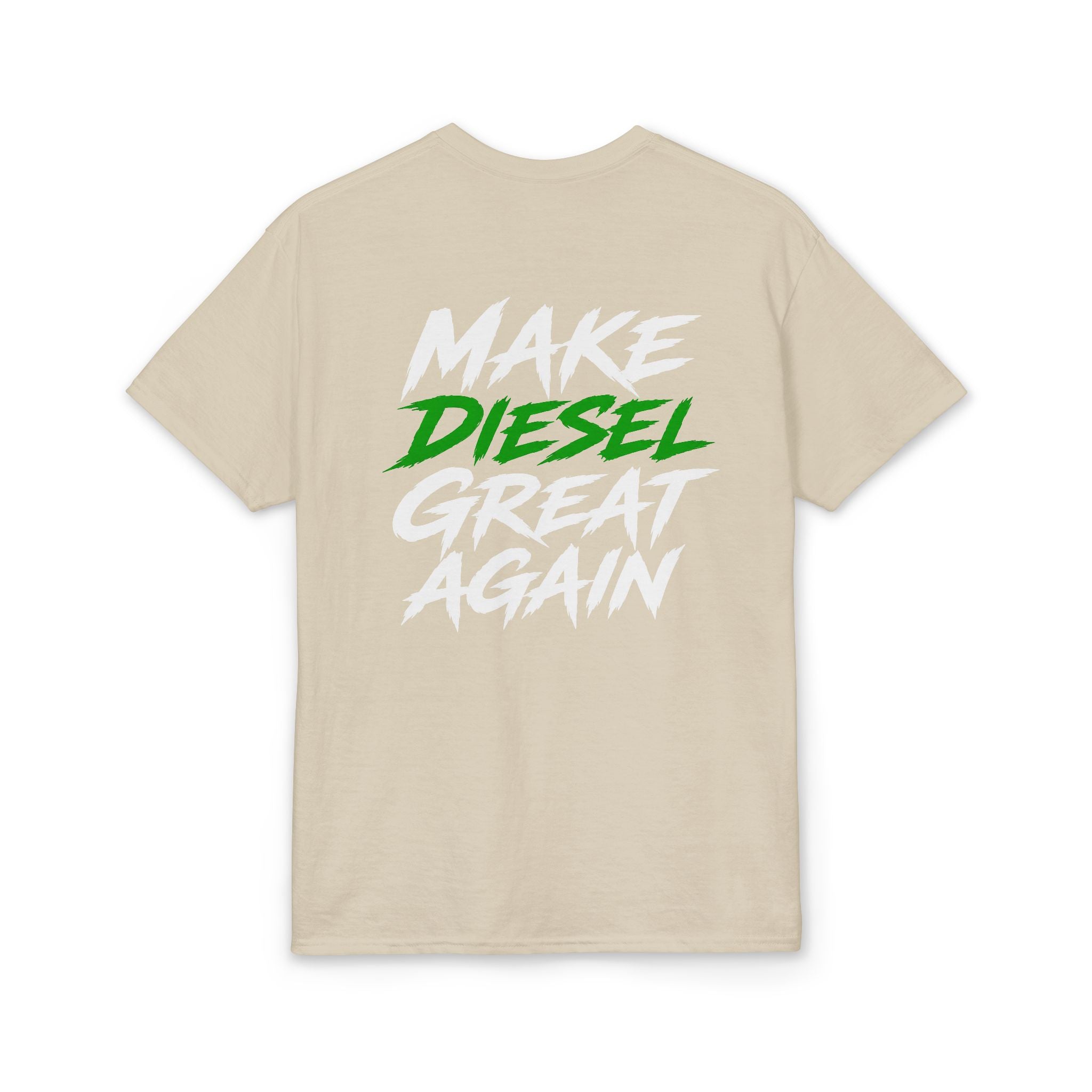 Make Diesel Great Again T-Shirt