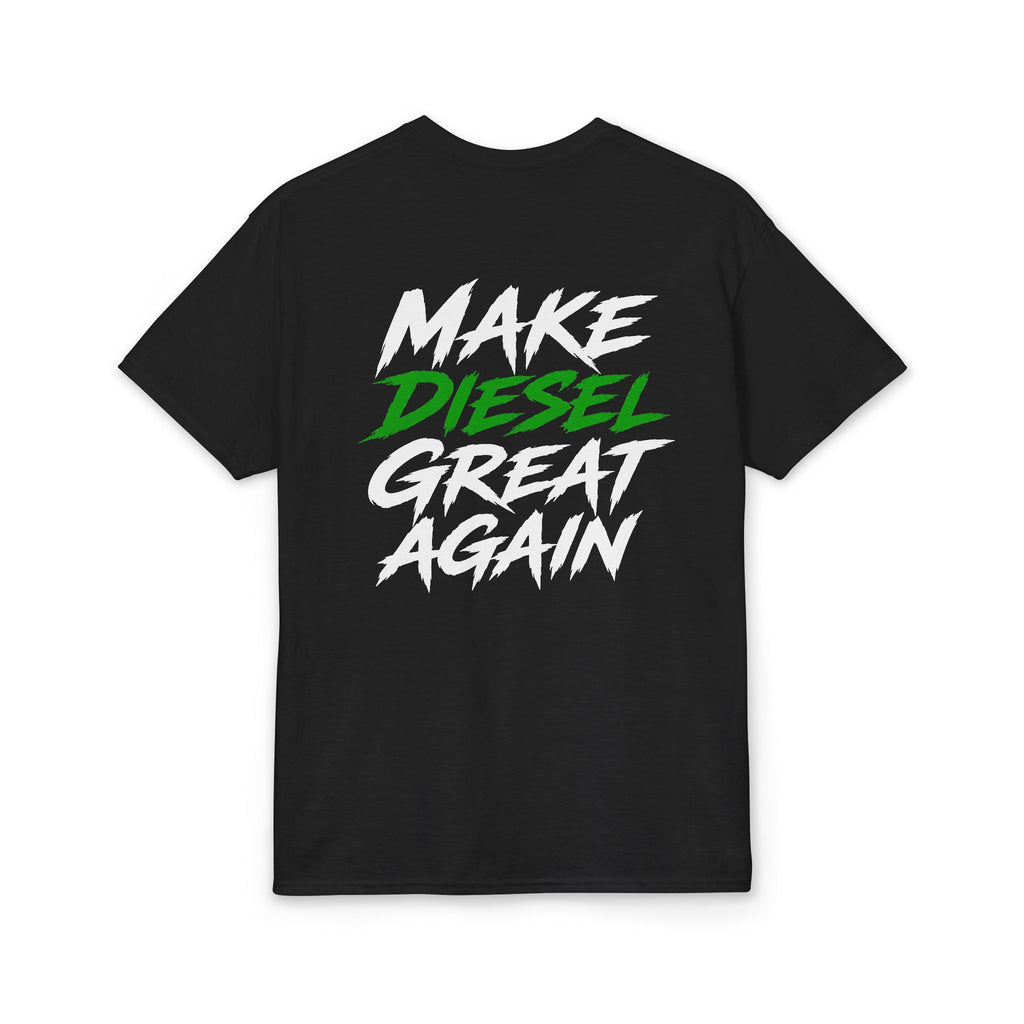 Make Diesel Great Again T-Shirt